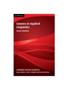 Corpora in Applied Linguistics - 9780521801713