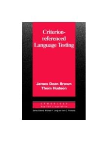 Criterion-Referenced Language Testing - 9780521806282