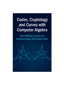 Codes, Cryptology and Curves with Computer Algebra - 9780521817110