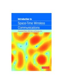 Introduction to Space-Time Wireless Communications - 9780521826150