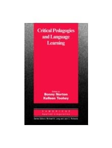 Critical Pedagogies and Language Learning - 9780521828024