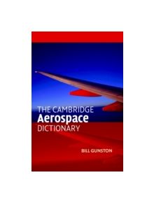 The Cambridge Aerospace Dictionary - 9780521841405