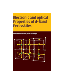 Electronic and Optical Properties of d-Band Perovskites - 9780521850537