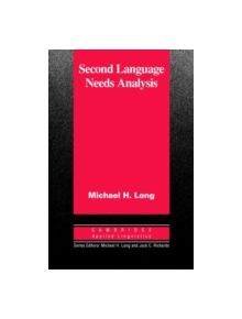 Second Language Needs Analysis - 9780521853125