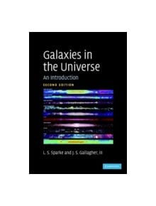 Galaxies in the Universe - 9780521855938