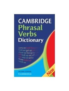 Cambridge Phrasal Verbs Dictionary - 9780521860383