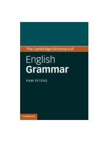 The Cambridge Dictionary of English Grammar - 9780521863193