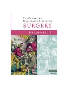 Cambridge Illustrated History of Surgery - 9780521896238