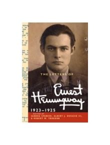 The Letters of Ernest Hemingway: Volume 2, 1923-1925 - 9780521897341