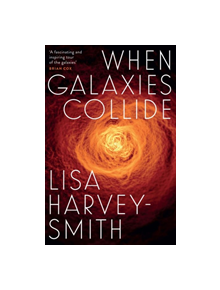 When Galaxies Collide - 9780522873191