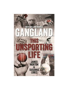 Gangland This Unsporting Life - 9780522874808