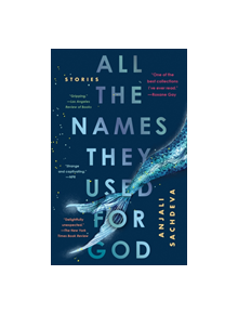 All the Names They Used for God - 9090 - 9780525508687