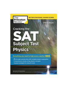 Cracking the SAT Subject Test in Physics - 9780525569008