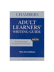 Chambers Adult Learners' Writing Guide - 9780550101877