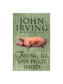 Trying To Save Piggy Sneed - 9780552995733