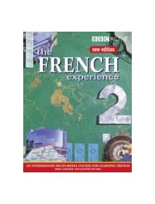 THE FRENCH EXPERIENCE 2 COURSE BOOK (NEW EDITION) - 9780563519096