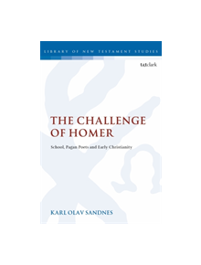 The Challenge of Homer - 9780567692030