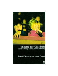 Theatre for Children - 9780571177493