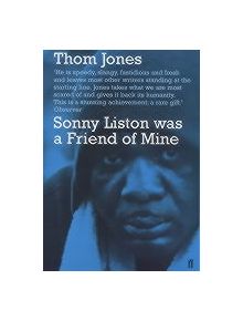 Sonny Liston was a Friend of Mine - 9780571201907