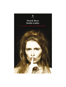 Hedda Gabler - 9780571242306