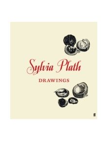 Sylvia Plath: Drawings - 9780571295210