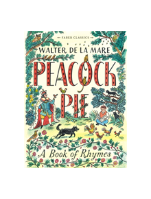 Peacock Pie - 9780571313891