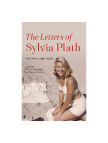 Letters of Sylvia Plath Volume I - 9780571328994