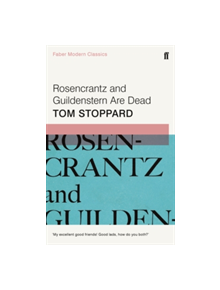 Rosencrantz and Guildenstern Are Dead - 9780571333721