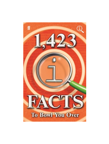 1,423 QI Facts to Bowl You Over - 9780571339105