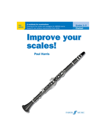 Improve your scales! Clarinet Grades 1-3 - 9780571540525