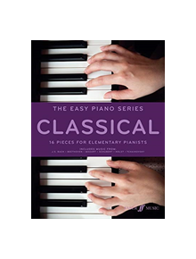 The Easy Piano Series: Classical - 9780571540754