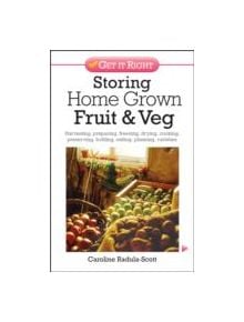 Storing Home Grown Fruit and Veg - 9780572036300