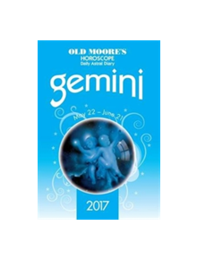 Old Moore's 2017 Astral Diaries Gemini - 9780572046354