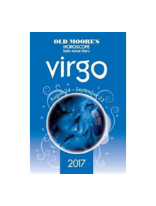 Old Moore's 2017 Astral Diaries Virgo - 9780572046422