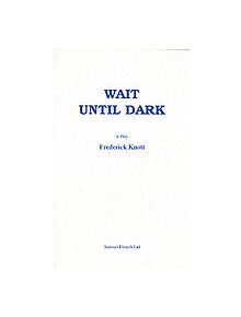 Wait Until Dark - 9780573010507