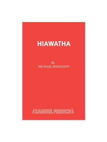 Hiawatha - 9780573017865