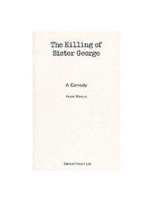 The Killing of Sister George - 9780573030178