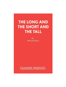 The Long and the Short and the Tall - 9780573040160