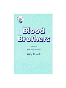 Blood Brothers - 9780573080647