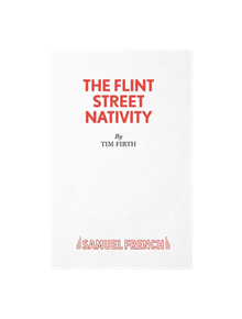 The Flint Street Nativity - 9780573111310