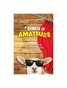 A Bunch of Amateurs - 9780573113734