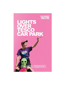 Lights Over Tesco Car Park - 9780573115820