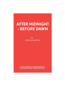 After Midnight, before Dawn - 9780573120022