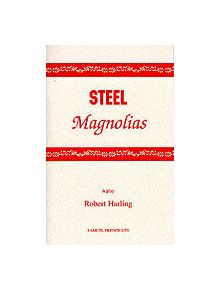 Steel Magnolias - 9780573130106