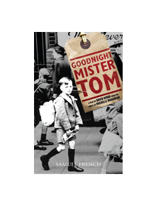 Goodnight Mister Tom - 9780573150180