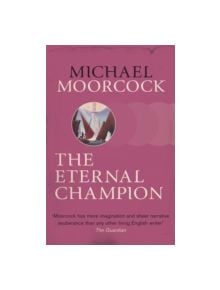 The Eternal Champion - 9780575092655