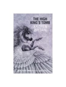 The High King's Tomb - 9780575099890