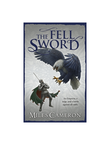 The Fell Sword - 9780575113343