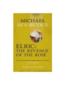 Elric: The Revenge of the Rose - 9780575114104