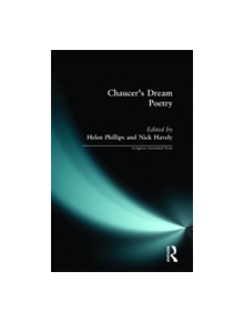 Chaucer's Dream Poetry - 9780582040113